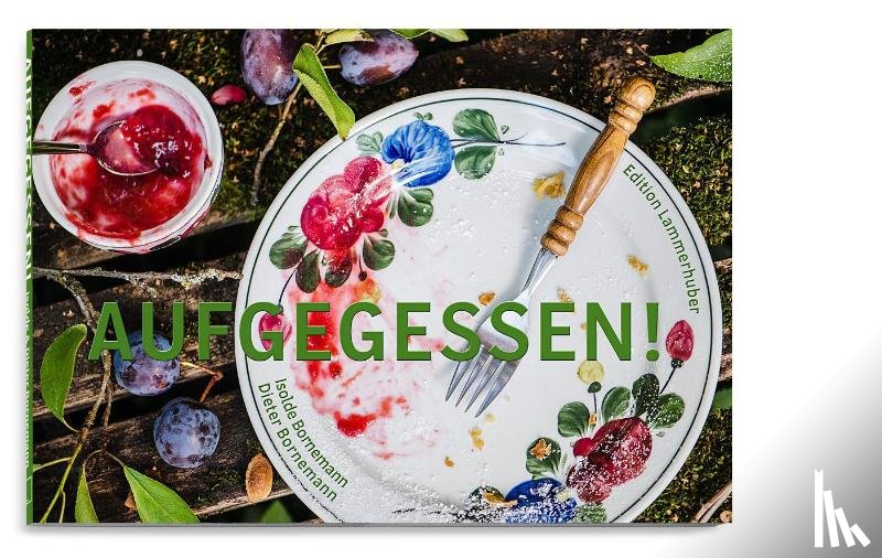 Bornemann, Dieter, Bornemann, Isolde - AUFGEGESSEN