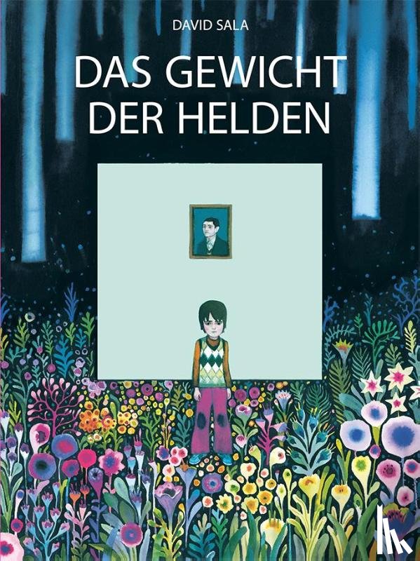 Sala, David - Das Gewicht der Helden