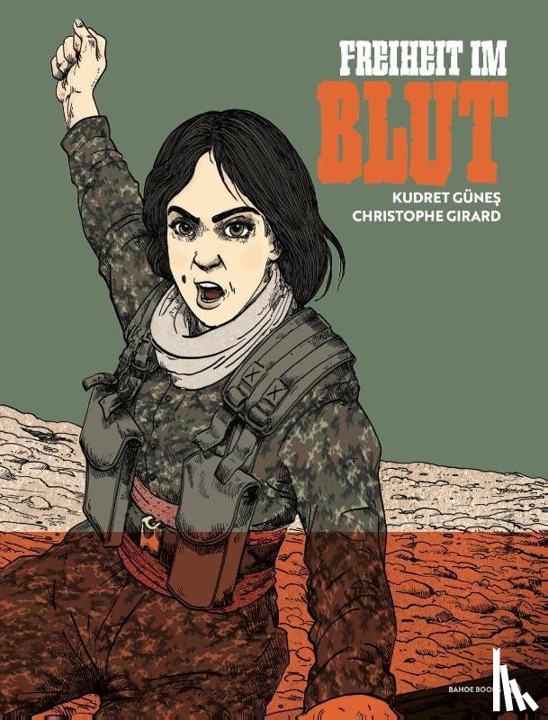 Güne¿, Kudret, Girard, Christophe - Freiheit im Blut