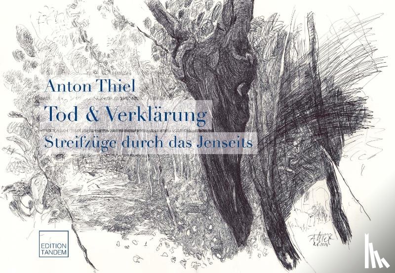 Thiel, Anton - Tod und Verklärung