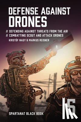 Nagy, Kristóf, Reisner, Markus - Defense Against Drones