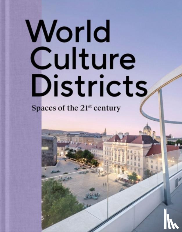  - World Culture Districts