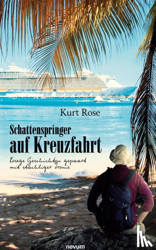 Rose, Kurt - Schattenspringer auf Kreuzfahrt