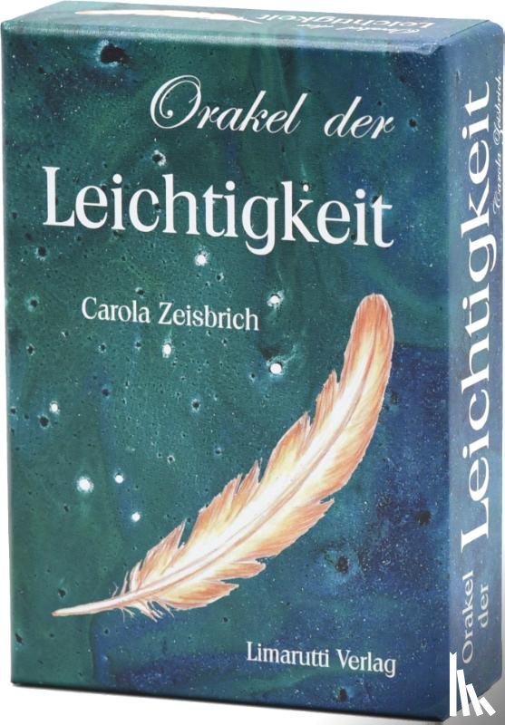 Zeisbrich, Carola - Orakel der Leichtigkeit