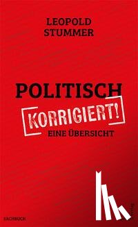 Stummer, Leopold - Politisch korrigiert