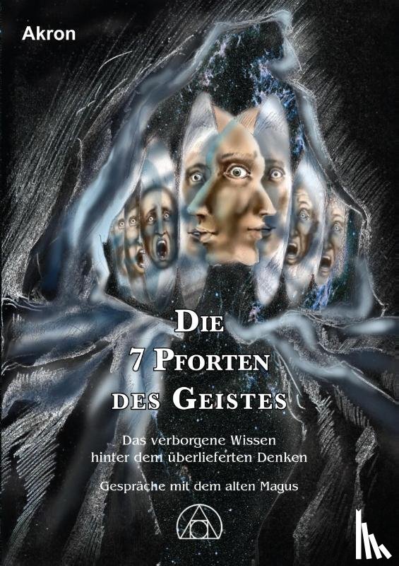 Akron - Die 7 Pforten des Geistes