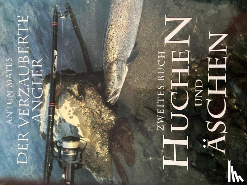 Mates, Antun - Der verzauberte Angler