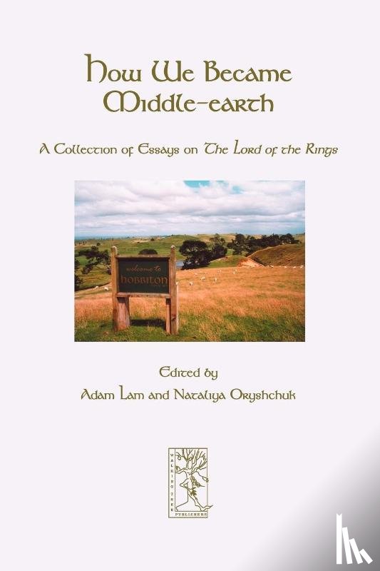  - How We Became Middle-earth