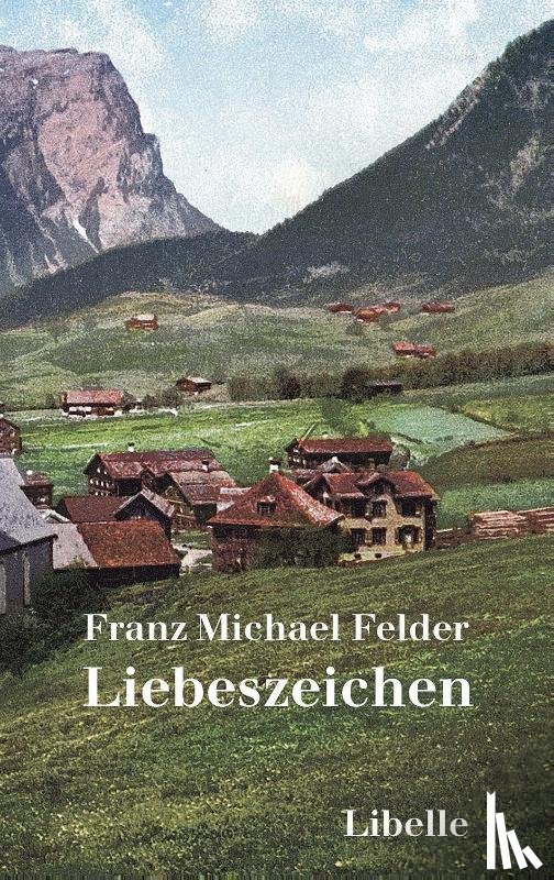 Felder, Franz Michael - Liebeszeichen