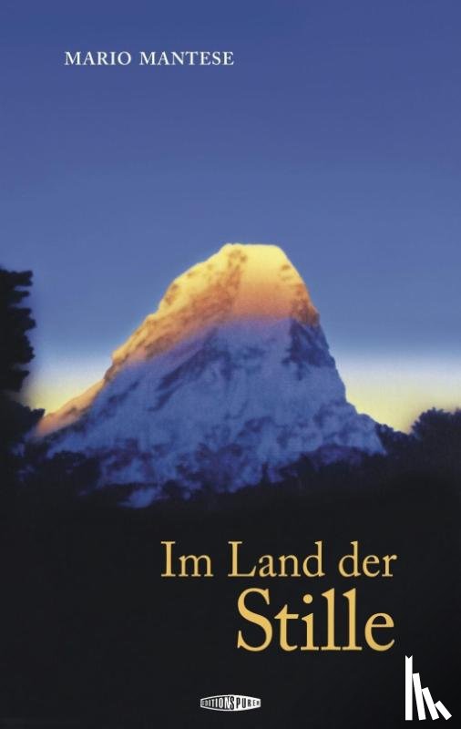 Mantese, Mario - Im Land der Stille