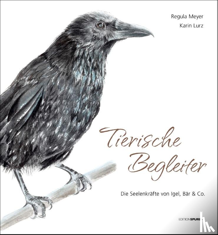 Meyer, Regula - Tierische Begleiter