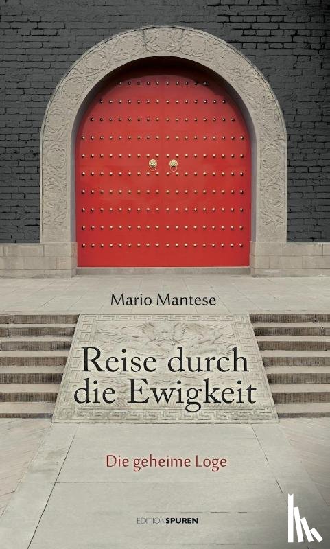 Mantese, Mario - Reise durch die Ewigkeit