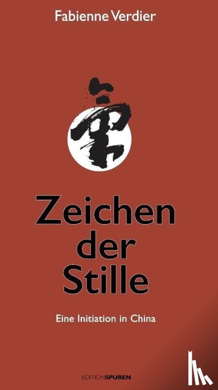 Verdier, Fabienne - Zeichen der Stille