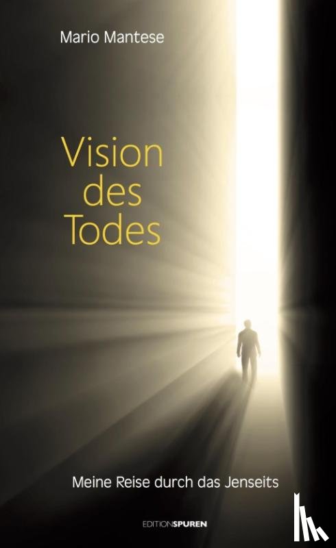 Mantese, Mario - Vision des Todes