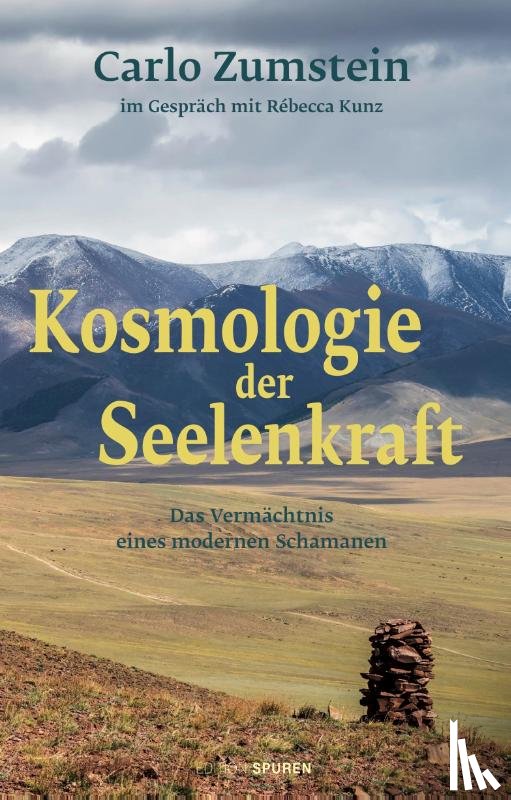 Zumstein, Carlo - Kosmologie der Seelenkraft