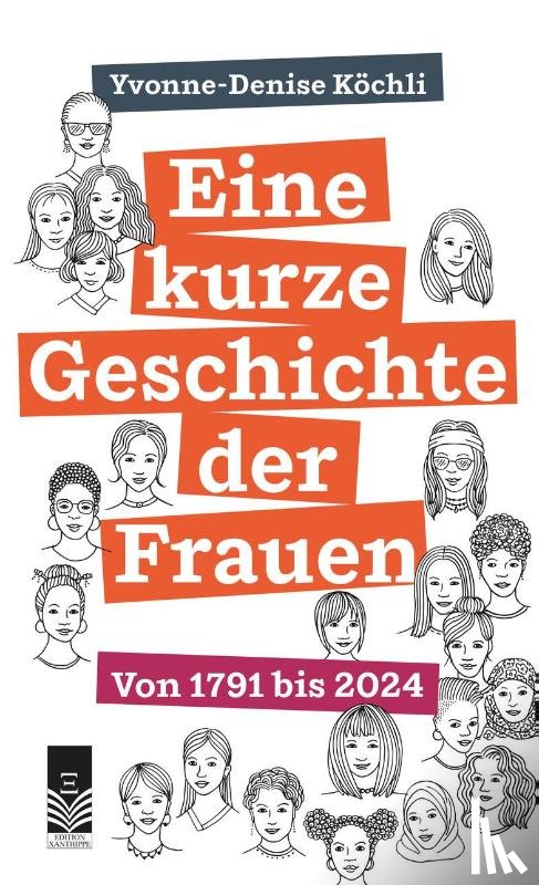 Köchli, Yvonne-Denise - Eine kurze Geschichte der Frauen