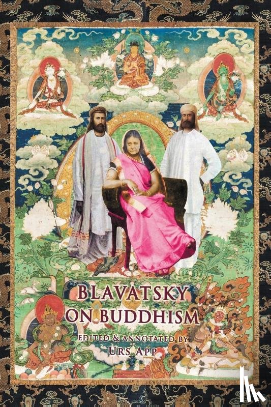 Blavatsky, Helena P - Blavatsky on Buddhism