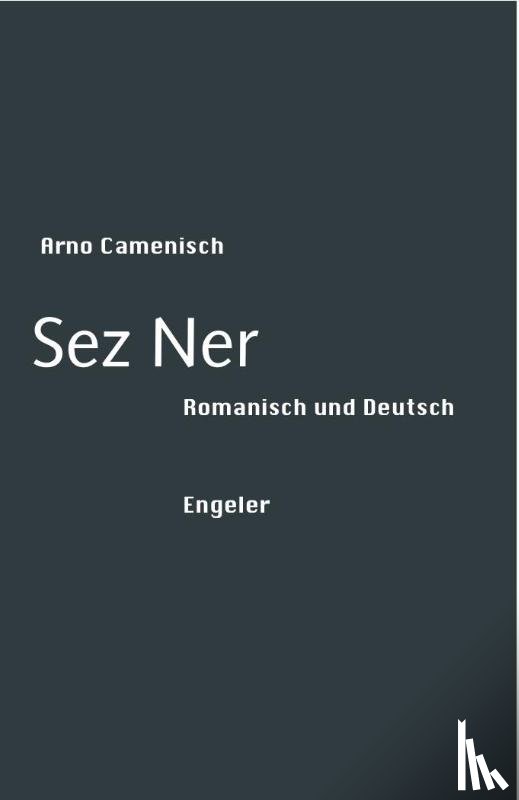 Camenisch, Arno - Sez Ner