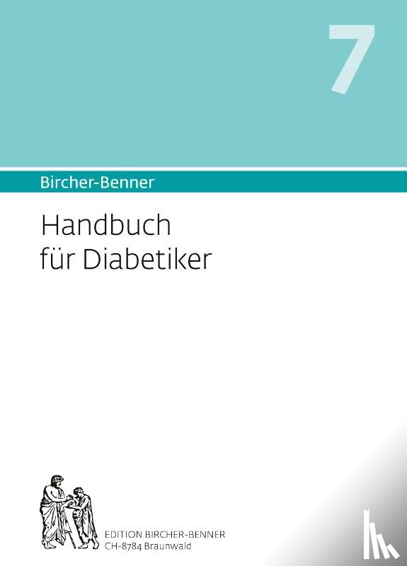 Bircher, Andres, Bircher, Lilli, Bircher, Pascal, Bircher, Anne-Cecile - Handbuch für Diabetiker