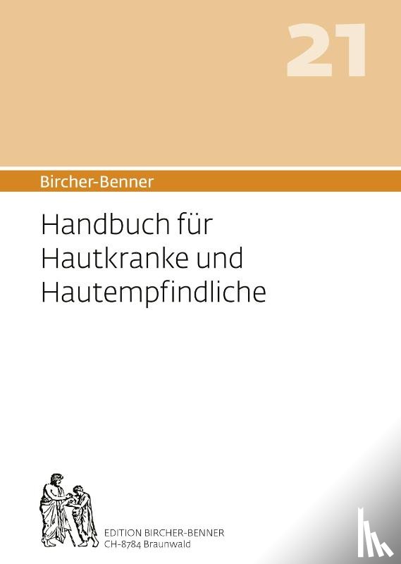 Bircher, Andres, Bircher, Lilli, Bircher, Anne-Cécile, Bircher, Pascal - Bircher-Benner Handbuch 21