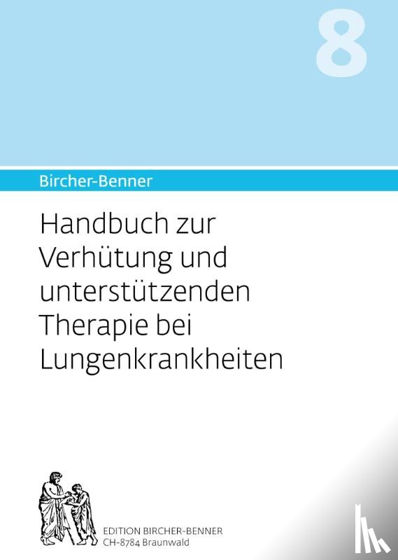 Bircher, Andres - Bircher-Benner Handbuch 8
