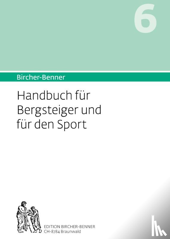 Bircher, Andres - Bircher-Benner Handbuch 6