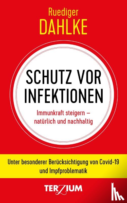 Dahlke, Ruediger - Schutz vor Infektion