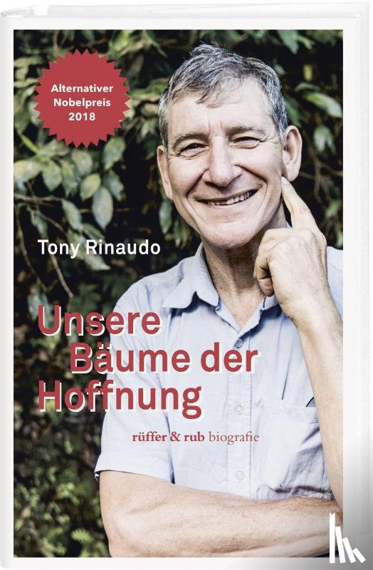 Rinaudo, Tony - Unsere Bäume der Hoffnung