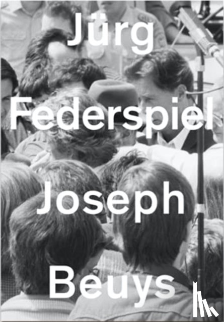 Federspiel, Jurg - Joseph Beuys