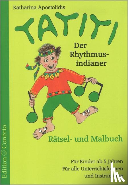 Apostolidis, Katharina - Tatiti, der Rhythmusindianer