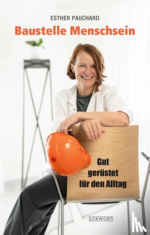 Pauchard, Esther - Baustelle Menschsein