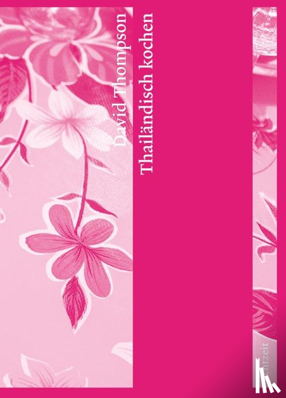 Thompson, David - Thailändisch kochen