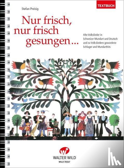 Preisig, Stefan - Nur frisch, nur frisch gesungen