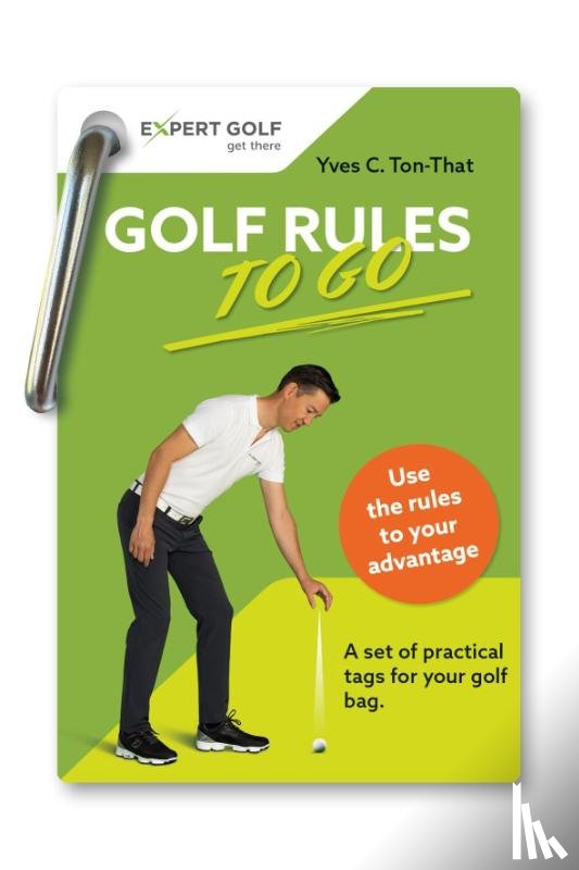 Ton-That, Yves C - Golf Rules TO GO
