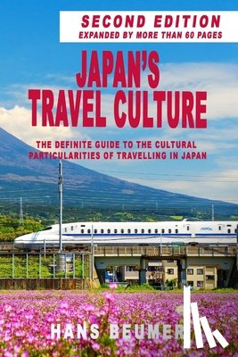 Beumer, Hans - Japan's Travel Culture - 2nd Edition
