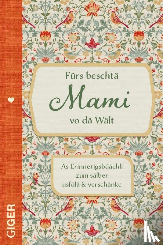 Giger, Cindy - Fürs beschtä Mami vo dä Wält