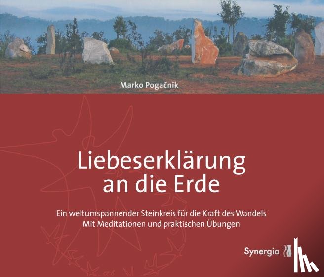 Pogacnik, Marko - Liebeserklärung an die Erde