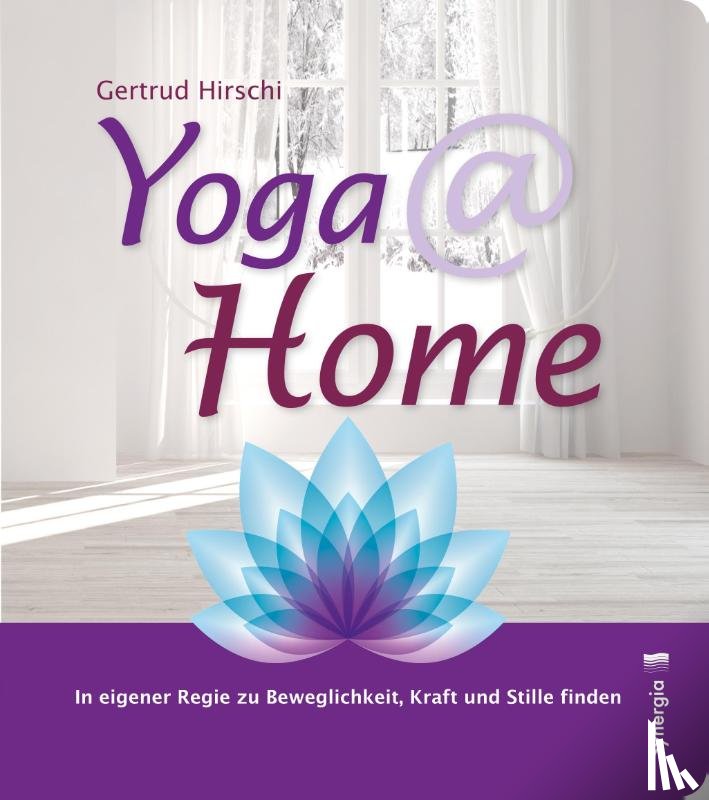 Hirschi, Gertrud - Yoga @ home