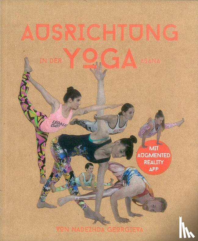 Georgieva, Nadezhda - Ausrichtung in der Yoga Asana