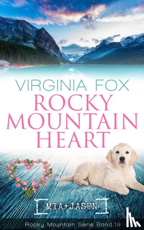 Fox, Virginia - Rocky Mountain Heart