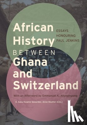  - African History between Ghana and Switzerland