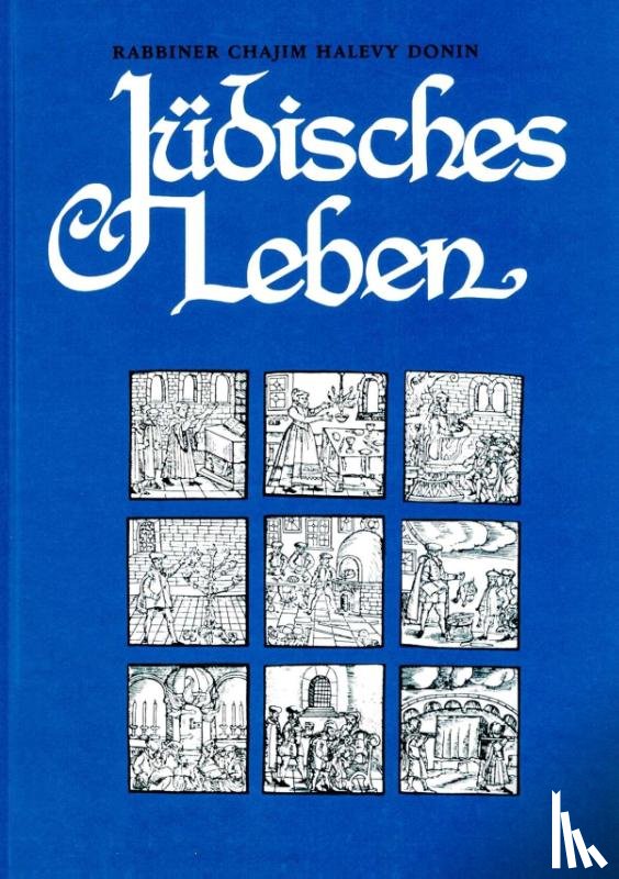 Donin Halevy, Chaim - Jüdisches Leben