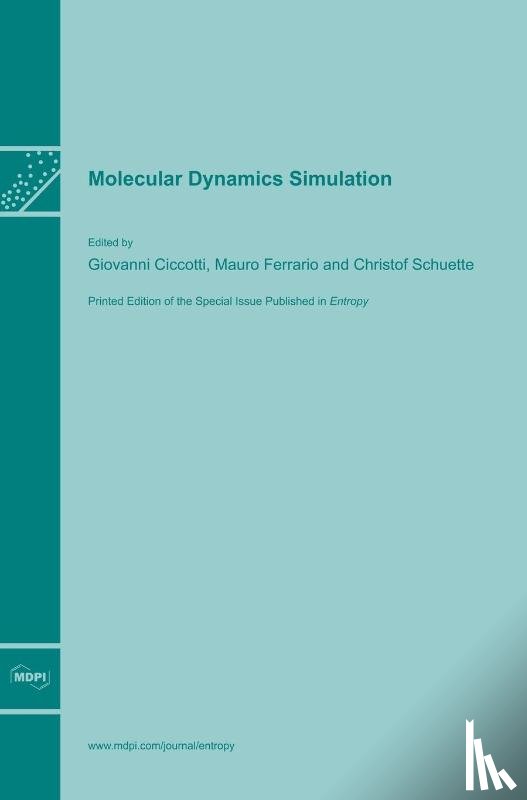 GIOVANNI CICCOTTI - Molecular Dynamics Simulation