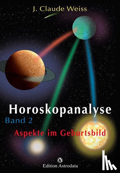Weiss, Jean Claude - Horoskopanalyse II