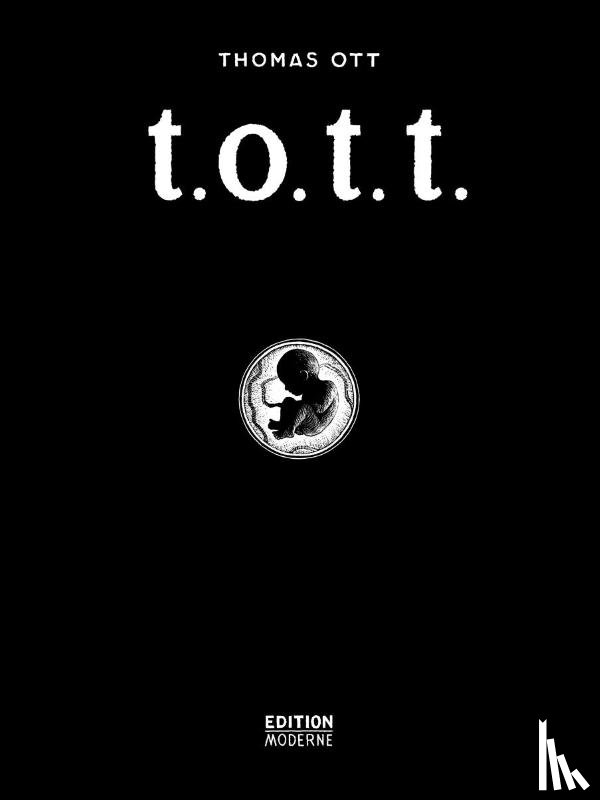 Ott, Thomas - t.o.t.t. ( tott)