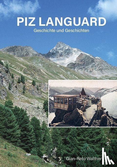 Walther, Gian-Reto - Piz Languard