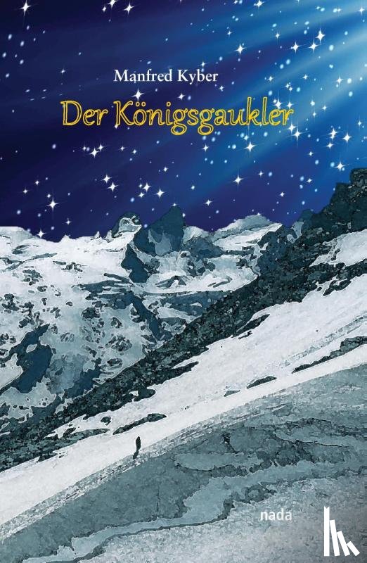 Kyber, Manfred - Der Königsgaukler
