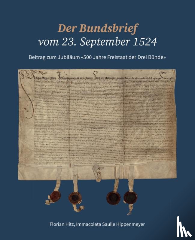  - Der Bundsbrief vom 23. September 1524