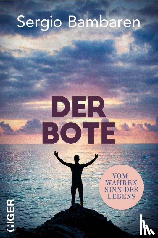 Bambaren, Sergio - Der Bote