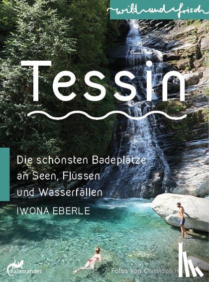 Eberle, Iwona - TESSIN